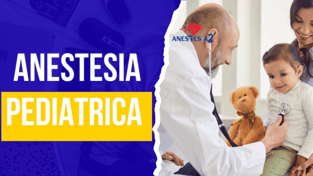 anestesia pediatrica