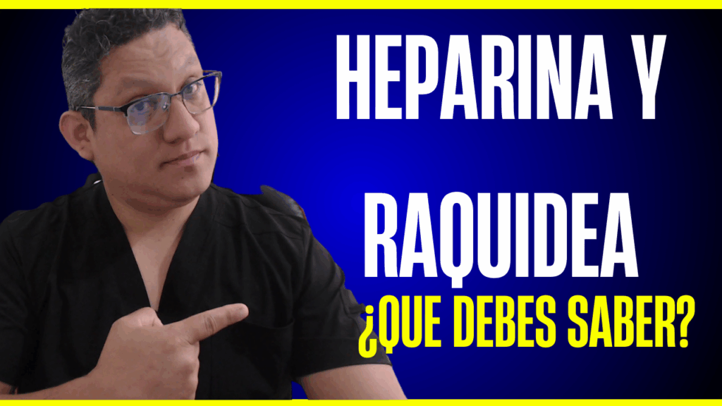 heparina y anestesia raquidea