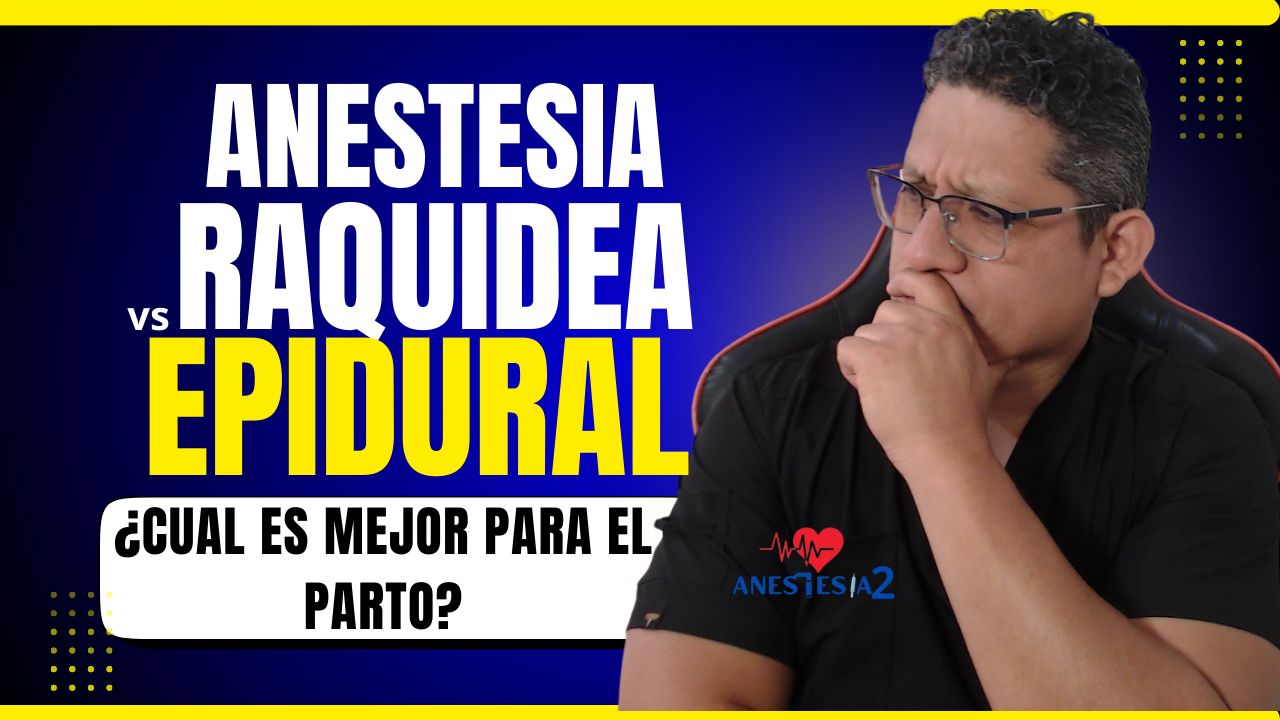 anestesia raquidea vs epidural