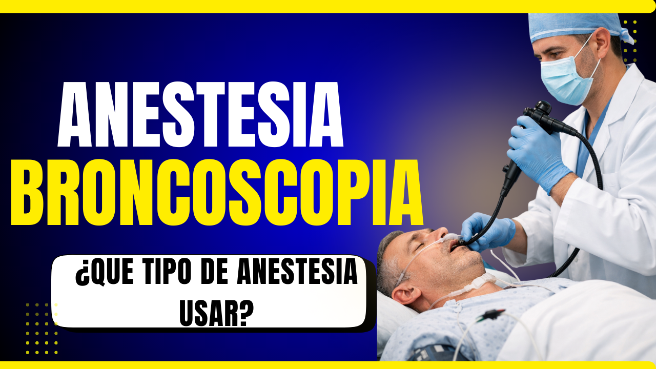 anestesia para broncoscopia