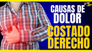 dolor en el costado derecho posibles causas